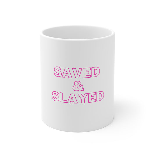 Hot Pink Saved and Slayed Mug 11oz