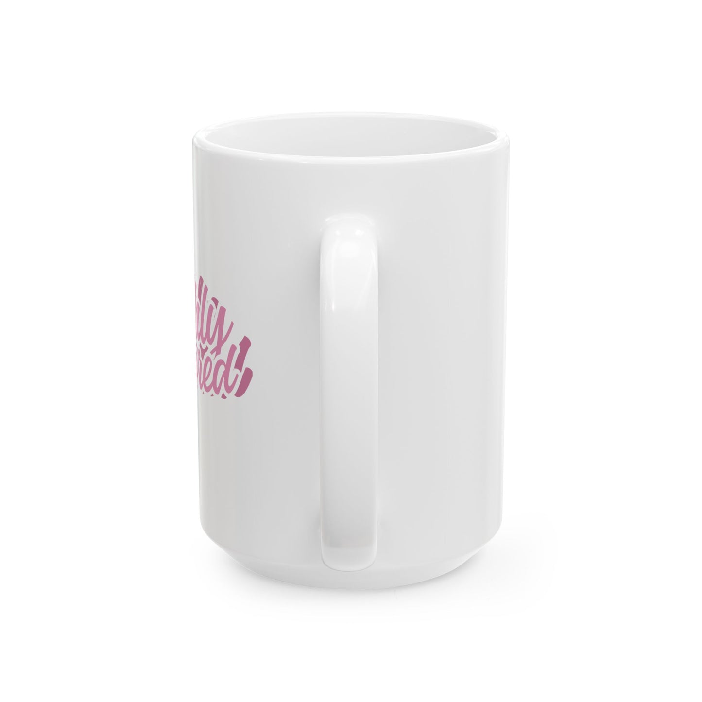 Highly Favored Ceramic Mug - Perfect Gift for Coffee Lovers