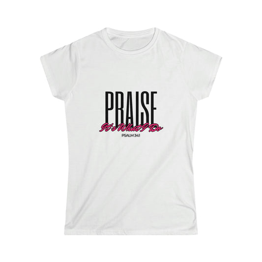Women's "Praise" Softstyle Tee